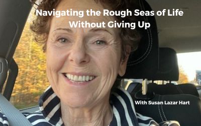 Navigating the Rough Seas of Life Without Giving Up